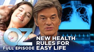 New Health Rules That Make Life Easier  Dr Oz  S6  Ep 28  Full Episode [upl. by Melvyn508]