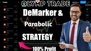 Olymp Trade Parabolic and DeMarker Strategy  Olymp Trade 100 Winning Strategy [upl. by Swetlana]