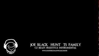 Cz Beats  Joe BlackHuntTsFamily FreeStyle Instrumental [upl. by Mckinney407]