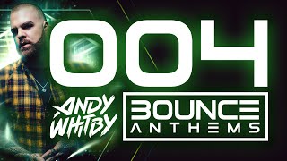 BOUNCE ANTHEMS 4 mixed by ANDY WHITBY [upl. by Fleck]