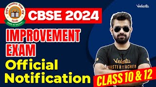 🔔CBSE 2024 Improvement Exam Official Notification Class 10 amp Class 12🔔  Shimon Sir [upl. by Enelime445]