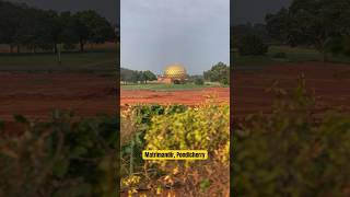 📍Matrimandir Auroville  Places to visit in Pondicherry [upl. by Oicinoid]