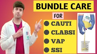 BUNDLE OF CARE  HAI  NOSOCOMIAL INFECTION  CAUTI  CLABSI  VAP  SSI [upl. by Leclair]