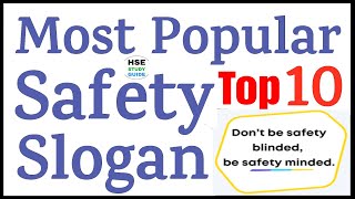 Top 10 Most Popular Safety Slogan  Best Safety Slogan  Safety Day  Safety Slogan in English [upl. by Jehial]