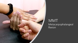 MMT finger metacarpophalangeal flexion demo [upl. by Ettenor732]