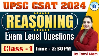 UPSC CSAT 2024  Reasoning  Exam Level Questions  Class 1 Civilstap [upl. by Lamee357]