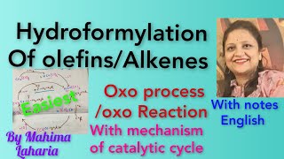 Oxo processHydroformylation of olefinsAlkene organometallic homogeneous Catalyst co2Co8 cycle [upl. by Allecram418]