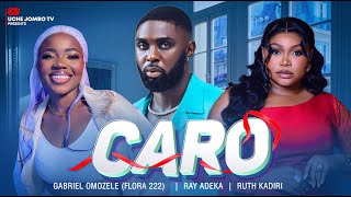 CARO  RUTH KADIRI RAY ADEKA GABRIEL OMZELE  FLORA 222  2024 LATEST NIGERIAN MOVIE [upl. by Myrilla454]