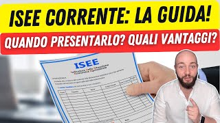 ISEE CORRENTE 2024 quando compilarlo e quali vantaggi [upl. by Suirad272]