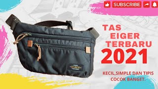 TAS EIGER TERBARU 2021 XPORTEGE CONCEAL SLING Kecilsimple dan tipis  WK33 TV [upl. by Einitsed]