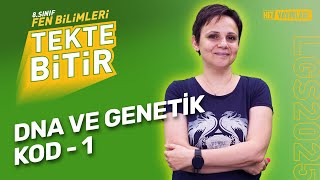 TEKTE BİTİR  LGS 2025 8 Sınıf Fen Bilimleri  Dna ve Genetik Kod Full Konu Anlatımı [upl. by Edric]