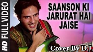 Saanson Ki Jarurat Hai Jaise 💞 Aashiqui 💞Kumar Sanu Rahul RoyAnu AgarwalCover Song [upl. by Marya342]