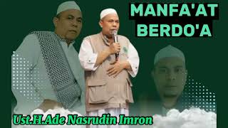 MANFAAT BERDOA UstHAde Nasrudin Imron [upl. by Nitnerb]