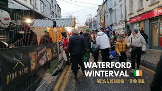 Waterford Winterval Christmas Market Walking Tour 4K DEC 23 [upl. by Ayo767]