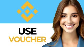 HOW TO USE BINANCE APP VOUCHER 2024 NEW GUIDE [upl. by Sopher396]