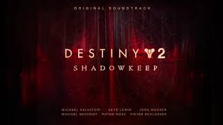 Destiny 2 Shadowkeep Original Soundtrack – Track 19 – Salvation [upl. by Shannon]