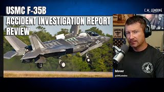 Relieved of Command What Went Wrong F35B Mishap Report Review [upl. by Eluk129]