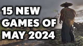 15 UPCOMING New Games of May 2024 You Need To Look Forward To [upl. by Ulrike]