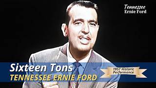 Sixteen Tons  Tennessee Ernie Ford  June 27 1957 [upl. by Nikolas]