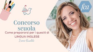 Concorso scuola 2023 come prepararsi per le prove di inglese [upl. by Anelrahc]