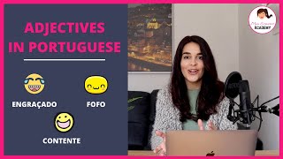 Adjectives in Portuguese  Os Adjetivos em Português [upl. by Filbert]