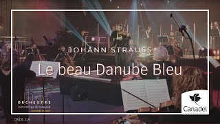 Le beau Danube Bleu  Johann Strauss  Orchestre symphonique de Longueuil [upl. by Oeflein]