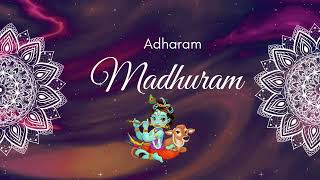 Madhurashtakam  Adharam Madhuram  Audio  Janmasthami song  Aishwarya karmakar [upl. by Bred]