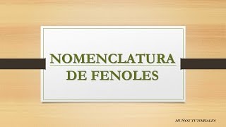 Nomenclatura de Fenoles [upl. by Marvel]