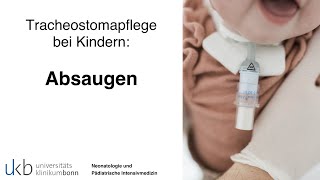 Tracheostoma bei Kindern Absaugen [upl. by Aerdnahc]