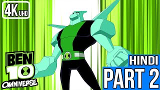 BEN 10 OMNIVERSE HINDI 4K Gameplay Walkthrough Part 2  PSYPHON [upl. by Ylatan649]