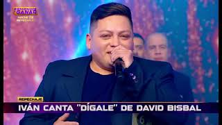 DÍGALE  DAVID BISBAL COVER Ivanfernandezok REDES [upl. by Annabella]