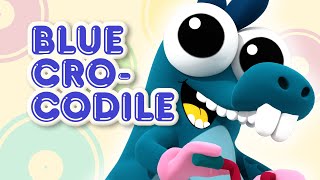 🎶 Blue Crocodile 🐊  Chipi amp Chapi Songs 🎵  Nursery Rhymes amp Kids Songs 🌟  Fun amp Educational 🎈 [upl. by Gauldin]