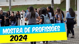 MOSTRA DE PROFISSÕES 2024 [upl. by Jaal]