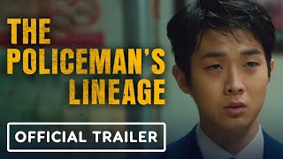 The Policeman’s Lineage  Official Trailer 2022 Woosik Choi Cho Jinwoong [upl. by Ahsanat]