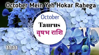 Taurusवृषभ🌸October Overall Prediction🌺Yeh Hokar Rahega October Mei👑taurustarotreadingtodaytaurus [upl. by Cammi]