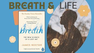 BREATH by James Nestor Book Summary [upl. by Leuqar]