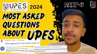 Most Asked Questions About UPES  Part  3  UPES Dehradun [upl. by Llireva646]