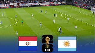 EN VIVO 🔴 PARAGUAY vs ARGENTINA  Eliminatorias 2024 FIFA World Cup 2026  FL 2025 Gameplay [upl. by Alemak]