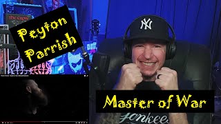 Peyton Parrish  Master of War Viking MetalCore Reaction [upl. by Hawkins]