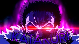 Katakuri Edit  60 Fps [upl. by Oneal]