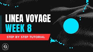 Linea Voyage Week 8 Galxe Tasks  Step By Step Tutorial [upl. by Raffin]