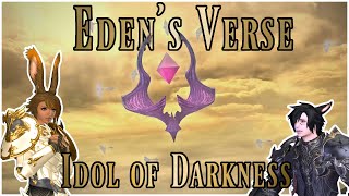 FFXIV Shadowbringers Edens Verse  Idol of Darkness [upl. by Kapoor390]