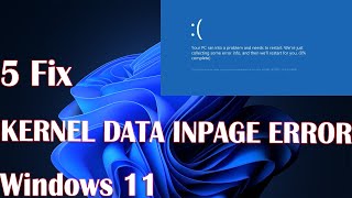 5 Fix KERNEL DATA INPAGE ERROR in Windows 11 [upl. by Sehguh]