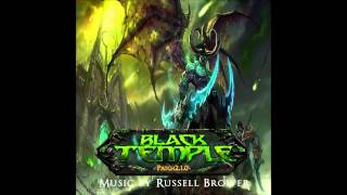 05 The Reliquary of Souls  Black Temple  World of Warcraft  Soundtrack [upl. by Ahsata]