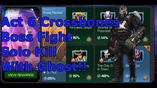 Act 6 Crossbones boss fight one shot with 5 star Ghost  Marvel Contest Of Champions [upl. by Livi853]