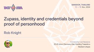 Zupass identity and credentials beyond proof of personhood or similar topic [upl. by Toscano]