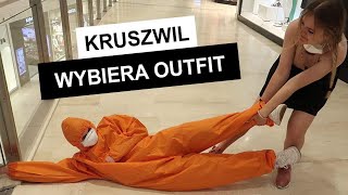 KRUSZWIL WYBIERA MÓJ OUTFIT [upl. by Maleeny]