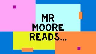 Mr Moore readsWebsters Email [upl. by Kaden761]