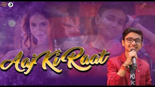 Aaj Ki Raat  Aum Agrahari  Stree 2  Hindi Songs  New Songs 2024 [upl. by Anelec390]