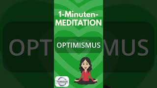 Meditation Optimismus [upl. by Yeniar]